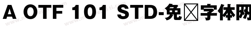 A OTF 101 STD字体转换